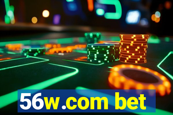 56w.com bet